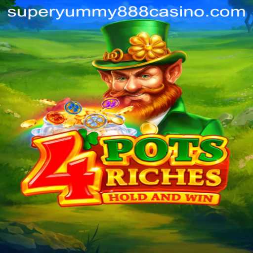 Unveiling the Excitement of 4potsriches: A New Era in Gaming with Super Yummy 888