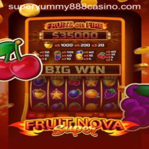 FruitNovaSuper: A Thrilling Journey into the World of Super Yummy 888