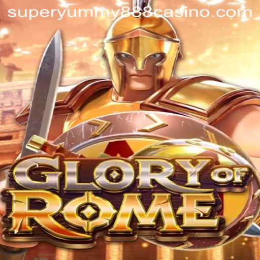 Exploring GloryofRome: A Captivating Gaming Experience Intertwined with Super Yummy 888