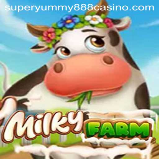 Explore the Adventures of MilkyFarm: A Delightful Journey into Super Yummy 888